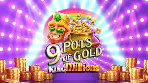 9 Pots of Gold King Millions Slot